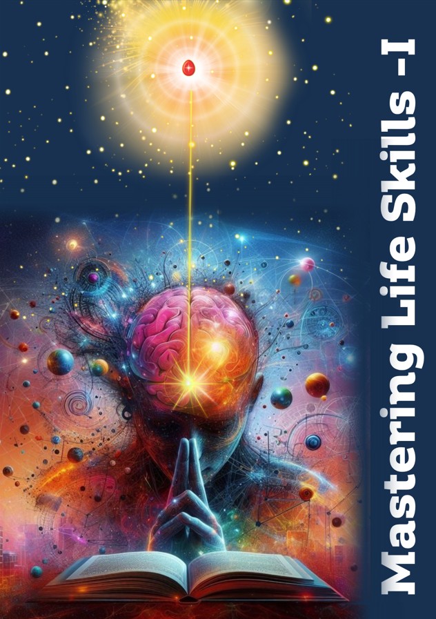 Mastering Life Skills - I